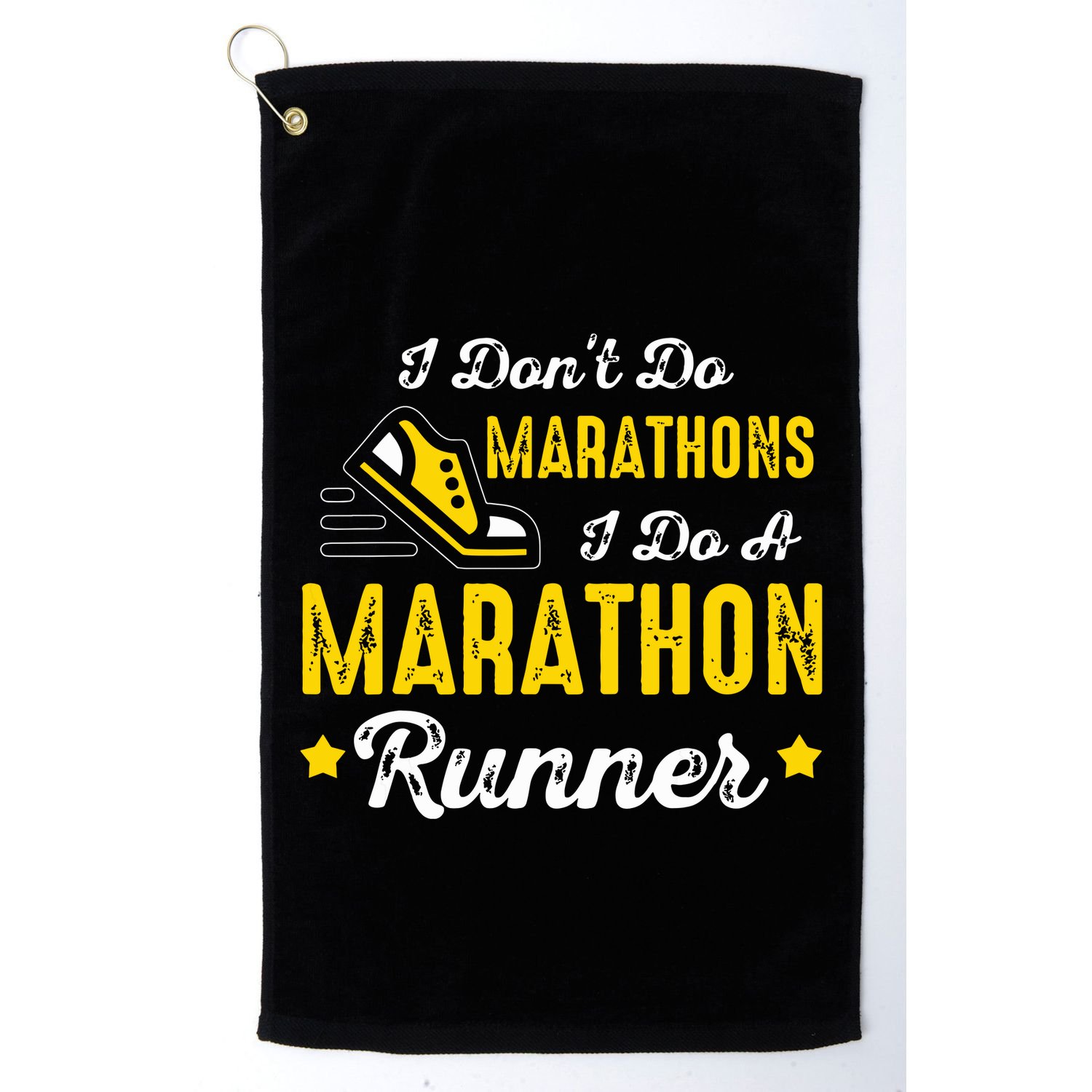 I Dont Do Marathons I Do A Marathon Runner Golf Towel