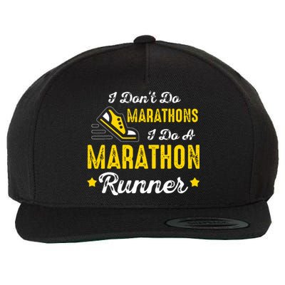 I Dont Do Marathons I Do A Marathon Runner Wool Snapback Cap