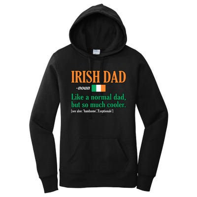 Irish Dad Definition Father’s Day Daddy Father Love Women's Pullover Hoodie