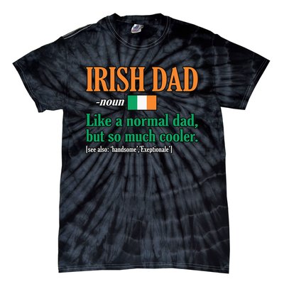 Irish Dad Definition Father’s Day Daddy Father Love Tie-Dye T-Shirt