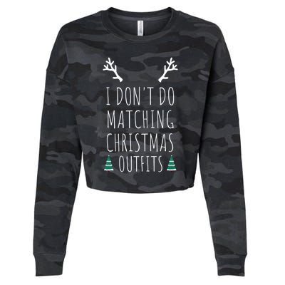 I Don't Do Matching Christmas Outfits But I Do Couples Gift Cropped Pullover Crew