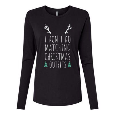 I Don't Do Matching Christmas Outfits But I Do Couples Gift Womens Cotton Relaxed Long Sleeve T-Shirt