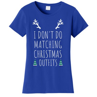 I Don't Do Matching Christmas Outfits But I Do Couples Gift Women's T-Shirt