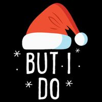 I Don't Do Matching Christmas Outfits But I Do Xmas Couples Performance Shirt