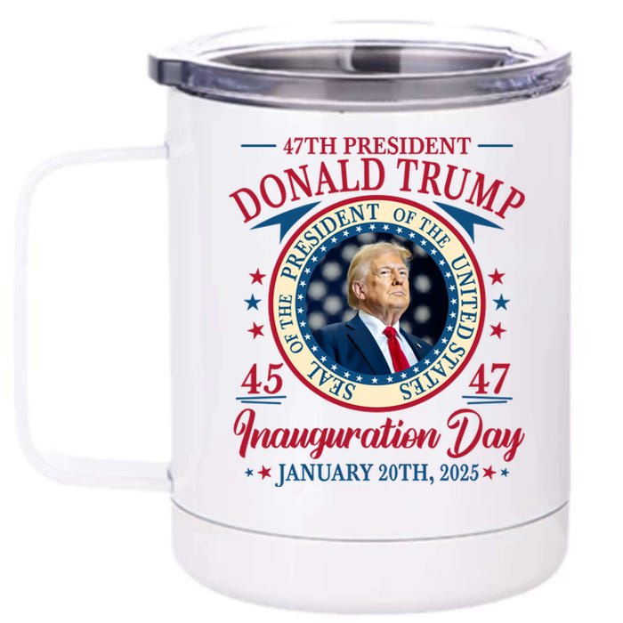 Inauguration Day Donald Trump 2025 12 oz Stainless Steel Tumbler Cup