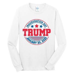 Inauguration Day Donald Trump 2025 Tall Long Sleeve T-Shirt