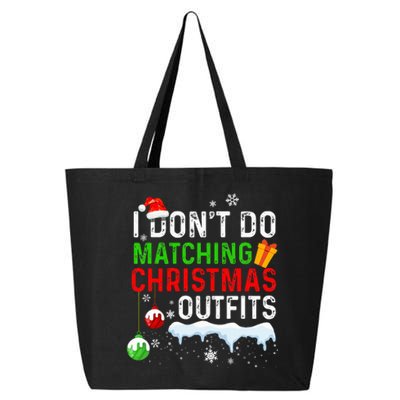 I DonT Do Matching Christmas Family Xmas Pajamas Couples 25L Jumbo Tote