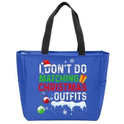 I DonT Do Matching Christmas Family Xmas Pajamas Couples Zip Tote Bag