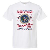 Inauguration Day Donald Trump 2025 Garment-Dyed Heavyweight T-Shirt