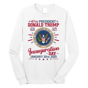 Inauguration Day Donald Trump 2025 Long Sleeve Shirt