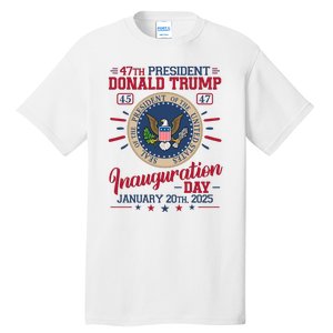 Inauguration Day Donald Trump 2025 Tall T-Shirt