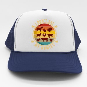 I Dont Eat My Homies Vegan Vegetarian Plant Powered Funny Gift Trucker Hat