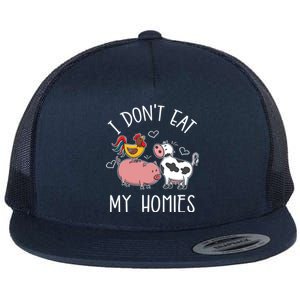 I Dont Eat My Homies Gift Flat Bill Trucker Hat