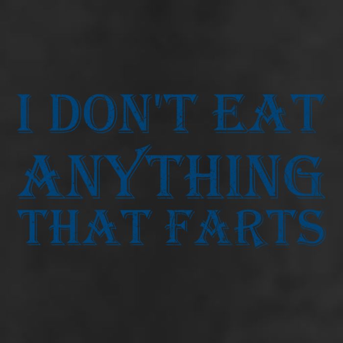 I Don't Eat Anything That Farts Gift Adult Drive Performance Visor
