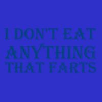 I Don't Eat Anything That Farts Gift Visor