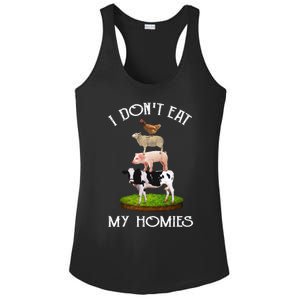 I Dont Eat My Homies Vegetarian Funny Vegans Animal Gift Ladies PosiCharge Competitor Racerback Tank