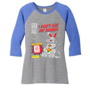 I Dont Eat My Homies Vegetarian Vegan Day Animal Lover Great Gift Women's Tri-Blend 3/4-Sleeve Raglan Shirt