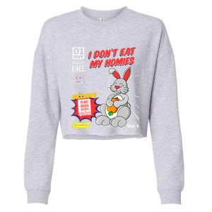 I Dont Eat My Homies Vegetarian Vegan Day Animal Lover Great Gift Cropped Pullover Crew