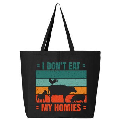I Don't Eat My Homies Vegan 25L Jumbo Tote