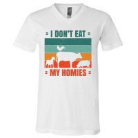 I Don't Eat My Homies Vegan V-Neck T-Shirt