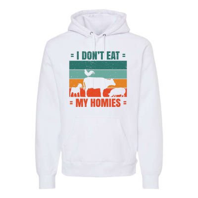 I Don't Eat My Homies Vegan Premium Hoodie