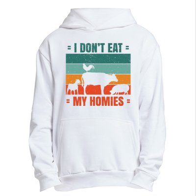 I Don't Eat My Homies Vegan Urban Pullover Hoodie