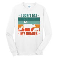 I Don't Eat My Homies Vegan Tall Long Sleeve T-Shirt