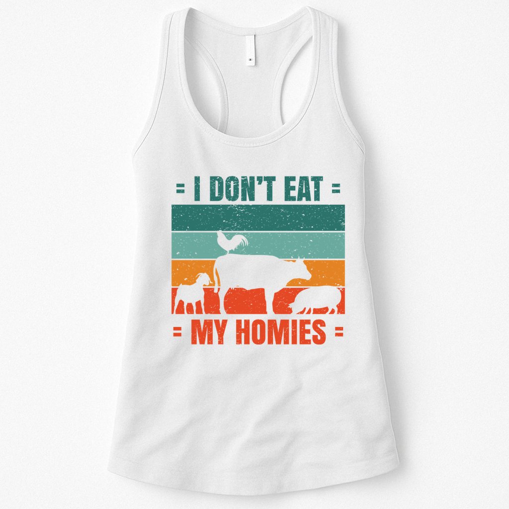 I Don't Eat My Homies Vegan Womens Tank Top