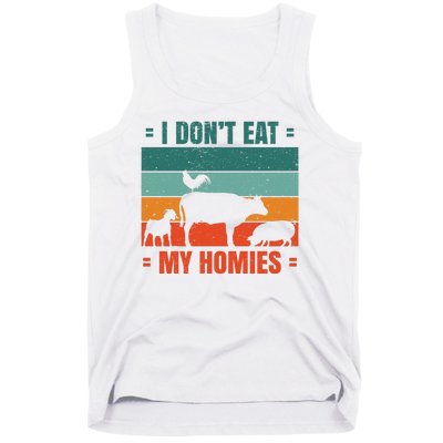 I Don't Eat My Homies Vegan Tank Top