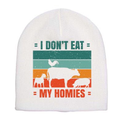 I Don't Eat My Homies Vegan Short Acrylic Beanie