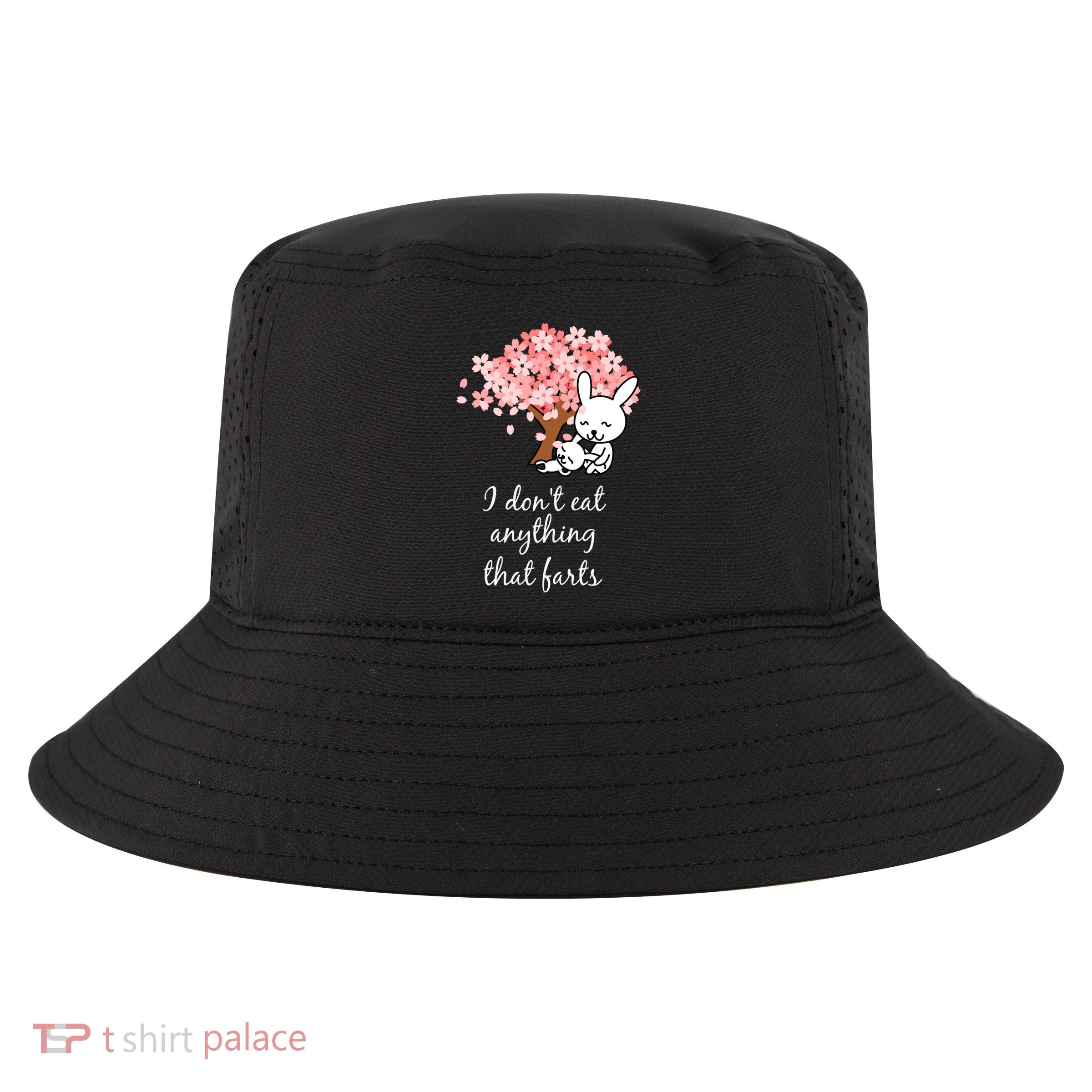 I Don’t Eat Anything That Farts Vegan Gift Cool Comfort Performance Bucket Hat