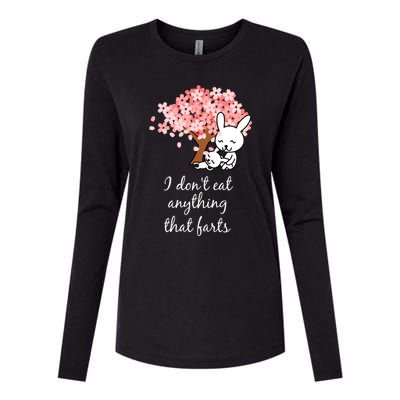 I Don’t Eat Anything That Farts Vegan Gift Womens Cotton Relaxed Long Sleeve T-Shirt