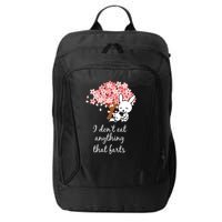 I Don’t Eat Anything That Farts Vegan Gift City Backpack