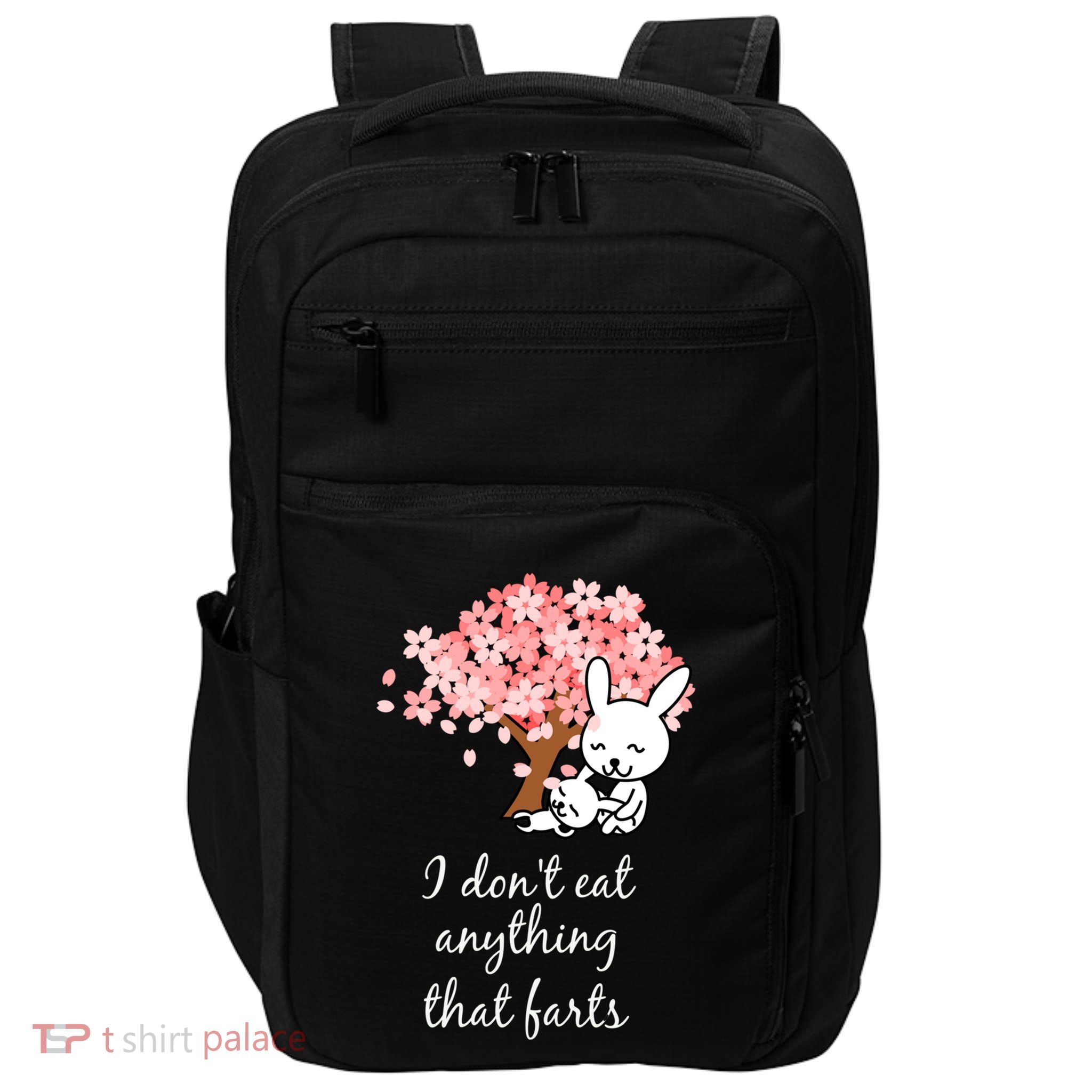I Don’t Eat Anything That Farts Vegan Gift Impact Tech Backpack
