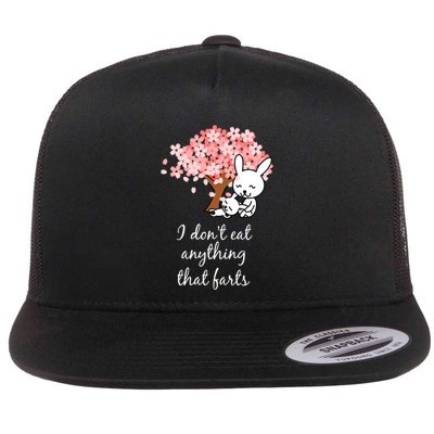 I Don’t Eat Anything That Farts Vegan Gift Flatbill Hat