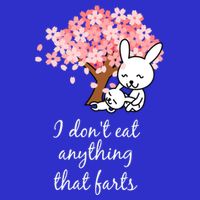 I Don’t Eat Anything That Farts Vegan Gift 16 in Basic Backpack