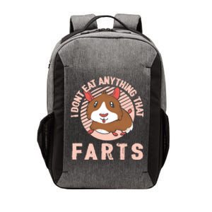 I Dont Eat Anything That Farts Funny Veganism Vegan Veggie Gift Vector Backpack