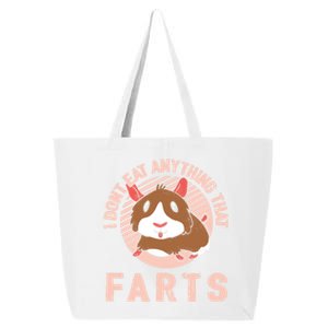 I Dont Eat Anything That Farts Funny Veganism Vegan Veggie Gift 25L Jumbo Tote