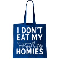 I Dont Eat My Homies Vegan Activism Protest Vegetarian Gift Tote Bag