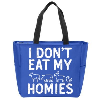 I Dont Eat My Homies Vegan Activism Protest Vegetarian Gift Zip Tote Bag