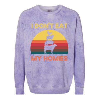 I Dont Eat My Homies Vintage Retro Vegetarian Nutrition Cute Gift Colorblast Crewneck Sweatshirt