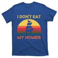 I Dont Eat My Homies Vintage Retro Vegetarian Nutrition Cute Gift T-Shirt