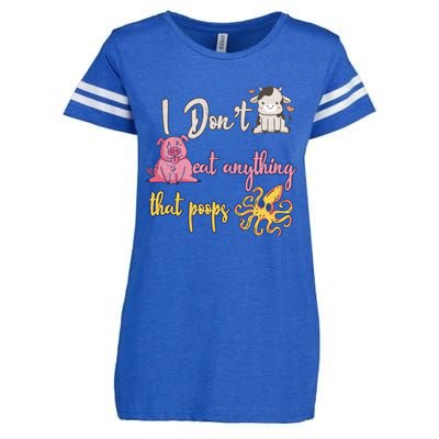 I Dont Eat Anything That Poops Cow Pig Octopus Go Vegan Gift Enza Ladies Jersey Football T-Shirt