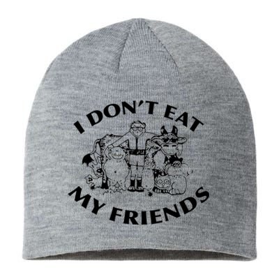 I Don't Eat My Friends Sustainable Beanie