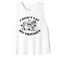 I Don't Eat My Friends Women's Racerback Cropped Tank