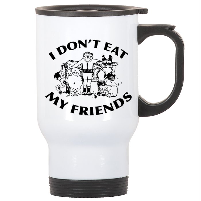 I Don't Eat My Friends Stainless Steel Travel Mug