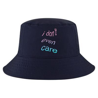 I Don't Even Care Cool Comfort Performance Bucket Hat