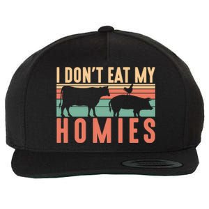 I Dont Eat My Homies Funny Veganism Food Gift Wool Snapback Cap