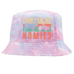 I Dont Eat My Homies Funny Veganism Food Gift Tie-Dyed Bucket Hat