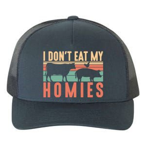 I Dont Eat My Homies Funny Veganism Food Gift Yupoong Adult 5-Panel Trucker Hat